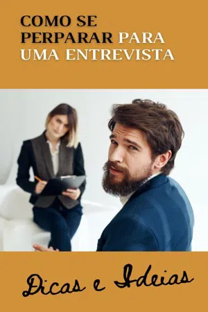 Como se preparar para uma entrevista