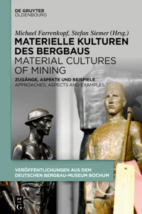 Materielle Kulturen des Bergbaus | Material Cultures of Mining_cover