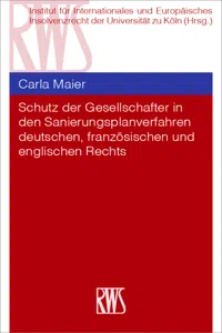 Schutz der Gesellschafter in den Sanierungsplanverfahren deutschen, französischen und englischen Rechts_cover