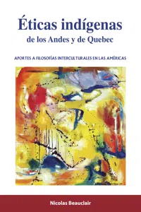 Éticas indígenas de los Andes y de Quebec_cover