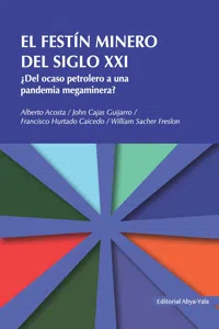 El festín minero del siglo XXI_cover