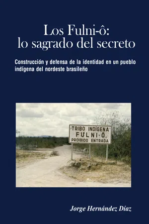 Los Fulni-ô: lo sagrado del secreto