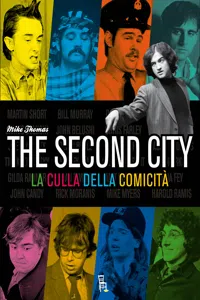 THE SECOND CITY - LA CULLA DELLA COMICITÀ_cover