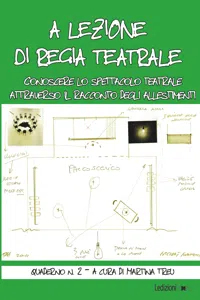 A lezione di regia teatrale - Quaderno n. 2_cover