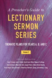 A Preacher's Guide to Lectionary Sermon Series, Volume 2_cover