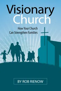 Visionary Church: How Your Church Can Strengthen Families_cover