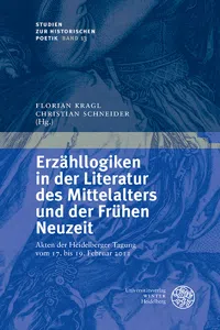 Erzähllogiken in der Literatur des Mittelalters und der Frühen Neuzeit_cover