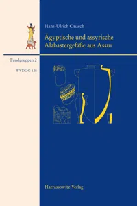 Ägyptische Alabastergefäße aus Assur_cover