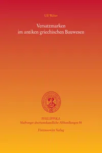 Versatzmarken im antiken griechischen Bauwesen_cover