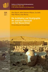 Die Architektur und Stratigraphie der Zentralen Oberstadt von Tall Mozan/Urkeš_cover