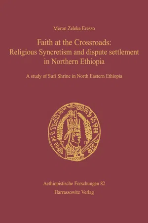 Faith at the Crossroads: Religious Syncretism and dispute settlement in Northern Ethiopia