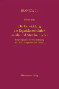 Die Entwicklung der Ergativkonstruktion im Alt- und Mitteliranischen_cover