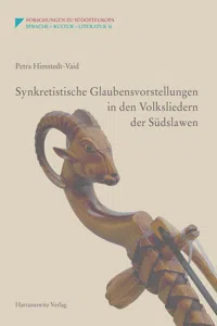 Synkretistische Glaubensvorstellungen in den Volksliedern der Südslawen_cover