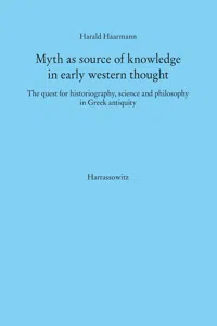 Myth as source of knowledge in early western thought_cover