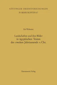 Landschaften und ihre Bilder in ägyptischen Texten des zweiten Jahrtausends v. Chr._cover