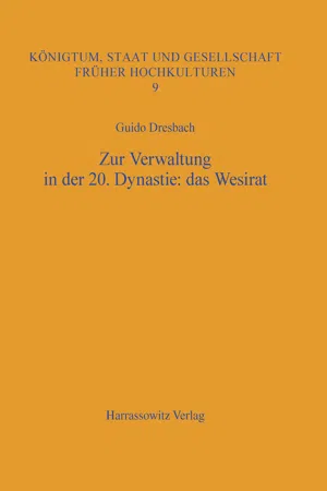 Zur Verwaltung in der 20. Dynastie: das Wesirat