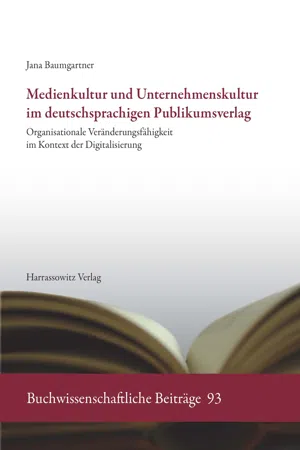 Medienkultur und Unternehmenskultur im deutschsprachigen Publikumsverlag