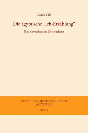 Die ägyptische "Ich-Erzählung"