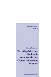 Enzyklopädisches Findbuch zum Archiv der "Neuen Jüdischen Schule"_cover