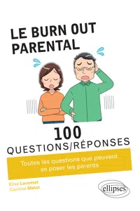 Le burn-out parental en 100 Questions/Réponses_cover