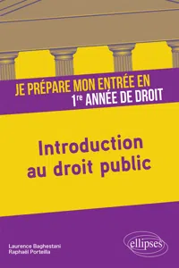 Je prépare mon entrée en 1re année de Droit. Introduction au droit public_cover