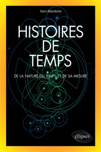 Histoires de temps - De la nature du temps et de sa mesure_cover