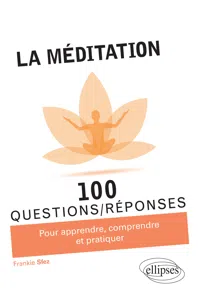 La méditation en 100 Questions/Réponses_cover