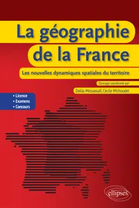 La géographie de la France : les nouvelles dynamiques spatiales du territoire_cover