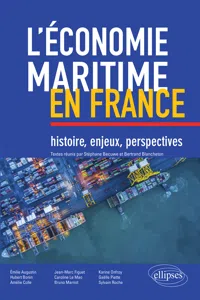 L'économie maritime en France : histoire, enjeux, perspectives_cover