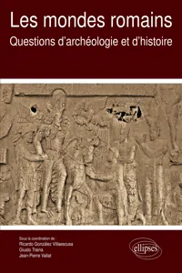 Les mondes romains. Questions d'archéologie et d'histoire_cover