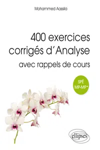 400 exercices corrigés d'analyse avec rappels de cours pour Spé MP-MP*_cover