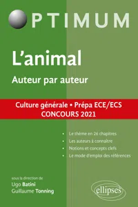 L'animal. Auteur par auteur. Culture générale. Prépa ECE/ECS. Concours 2021_cover