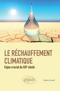 Le réchauffement climatique : enjeu crucial du XXIe siècle_cover