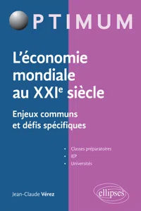 L'économie mondiale au XXIe siècle - Enjeux communs et défis spécifiques_cover