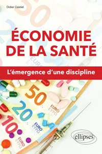 Économie de la santé. L'émergence d'une discipline_cover