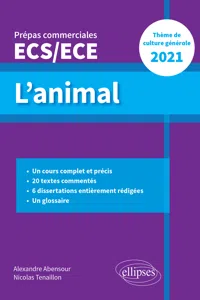 L'animal - Épreuve de culture générale - Prépas commerciales ECS / ECE 2021_cover