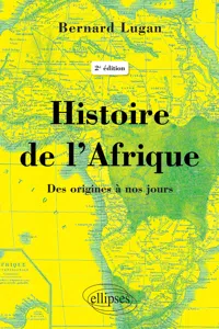 Histoire de l'Afrique – Des origines à nos jours - 2e édition_cover