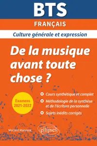 BTS De la musique avant toute chose ? - Culture générale et expression - Examens 2021 et 2022_cover