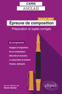 CAPES Anglais - Epreuve de composition - Session 2021 - Préparation et sujets corrigés_cover