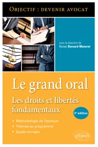 Le Grand Oral. Les droits et libertés fondamentaux - 2e édition_cover