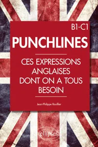 Punchlines. Ces expressions anglaises dont on a tous besoin. B1-C1_cover