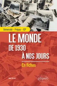 Le monde de 1930 à nos jours - Université - Prépas - IEP_cover