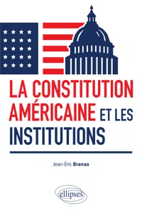 La Constitution américaine et les institutions_cover