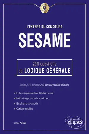 L'Expert du concours SESAME - 250 questions de logique générale