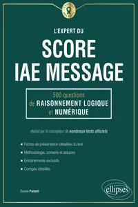 L'Expert du Score IAE Message® - 300 questions de Raisonnement Logique et Numérique_cover