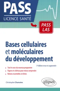 Bases cellulaires et moléculaires du développement - 3e édition revue et augmentée_cover