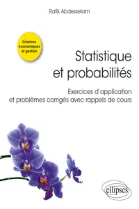 Statistique et probabilités - Exercices d'application et problèmes corrigés avec rappels de cours_cover