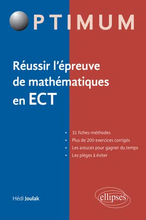 Réussir l'épreuve de mathématiques en ECT