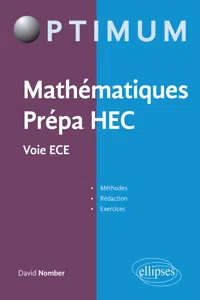 Mathématiques Prépa HEC - Voie ECE : Méthodes, rédaction et exercices_cover