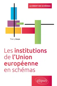 Les institutions de l'Union Européenne en schémas_cover